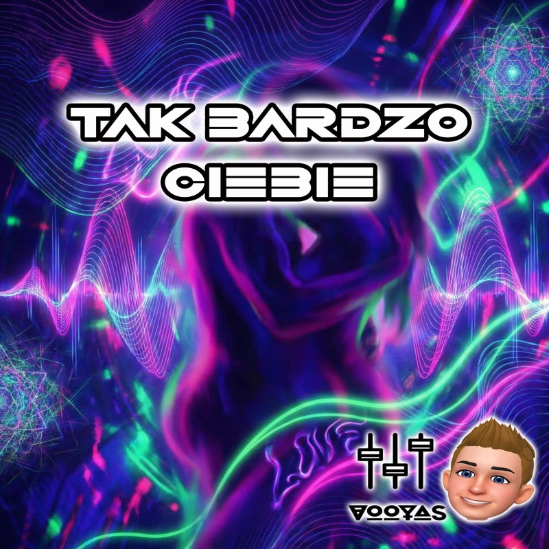 Tak Bardzo Ciebie